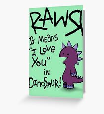 Rawr Greeting Card