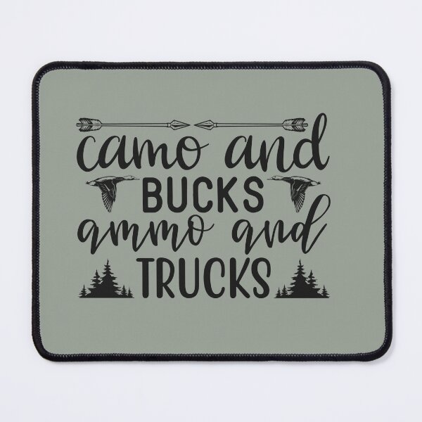 Item preview, Deer Hunter Quote Camo and Bucks Ammo and Trucks designed and sold by Sheepherder120.