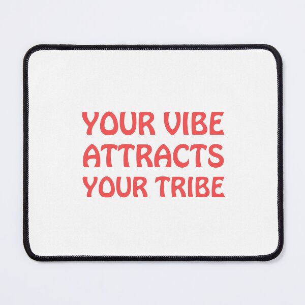 Item preview, Your Vibe Attracts Your Tribe designed and sold by Inspirationmotivation.