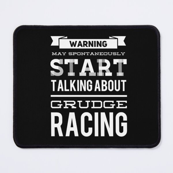 Item preview, Warning May Spontaneously Start Talking About Grudge Racing designed and sold by CarantinedChaos.