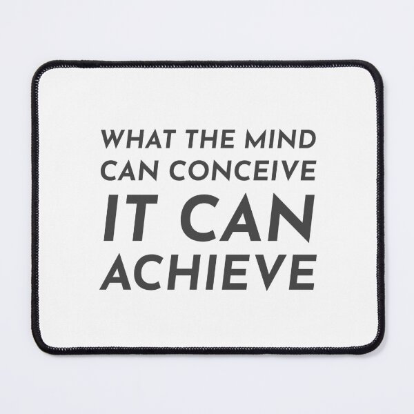 Item preview, What the mind can conceive it can achieve designed and sold by Inspirationmotivation.