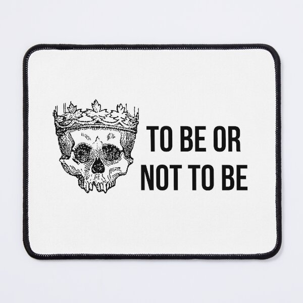 Item preview, Shakespeare Quote From Hamlet - To Be Or Not To Be designed and sold by violet-hope.