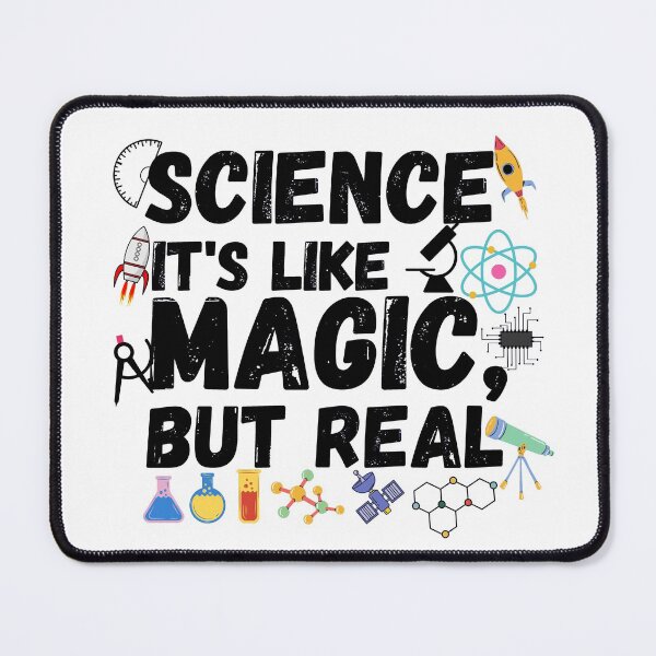 Item preview, Science I'ts Like Magic But Real designed and sold by ronaldsonou.