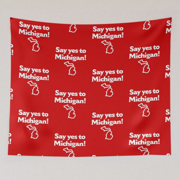 Item preview, Say Yes To Michigan designed and sold by Yipptee Shirts.