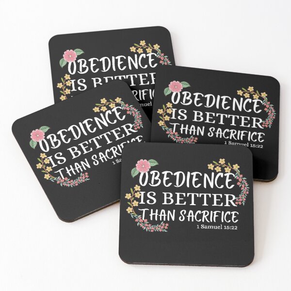 Item preview, obedience is better than sacrifice designed and sold by ronaldsonou.