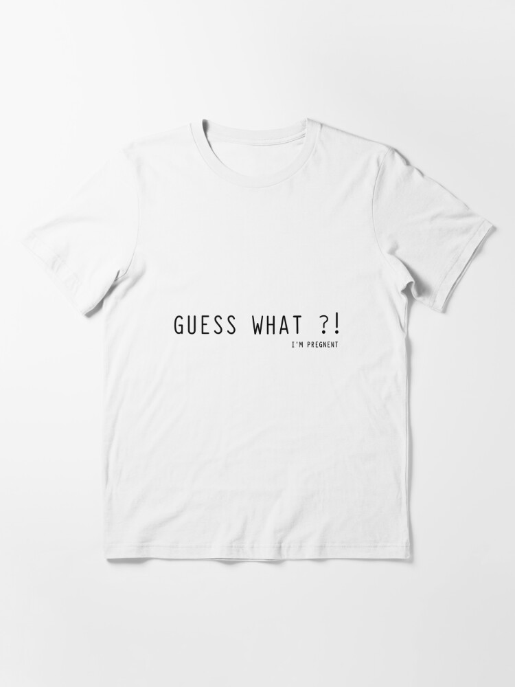 Pregnancy Announcement Shirt - Guess What? Pregnancy Shirt - Funny  Pregnancy Reveal Shirt - Grey T-shirt - Pregnancy Announcement Shirt
