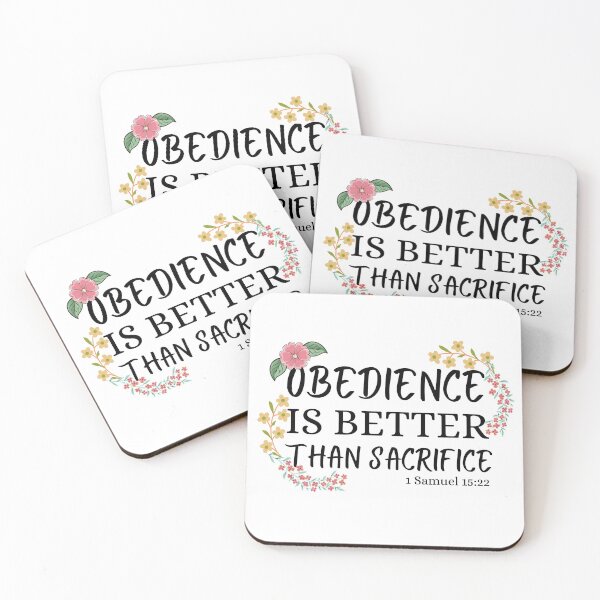 Item preview, obedience is better than sacrifice designed and sold by ronaldsonou.