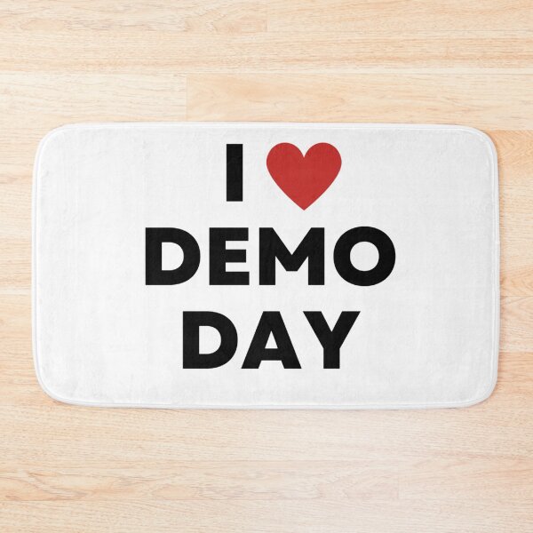 Item preview, I Love Demo Day designed and sold by VJKTees.