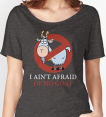 Bill murray cubs shirt - I Ain't Afraid Of No Goat Shirts Women's Relaxed Fit T-Shirt