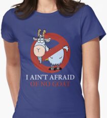Bill murray cubs shirt - I Ain't Afraid Of No Goat Shirts Women's Fitted T-Shirt