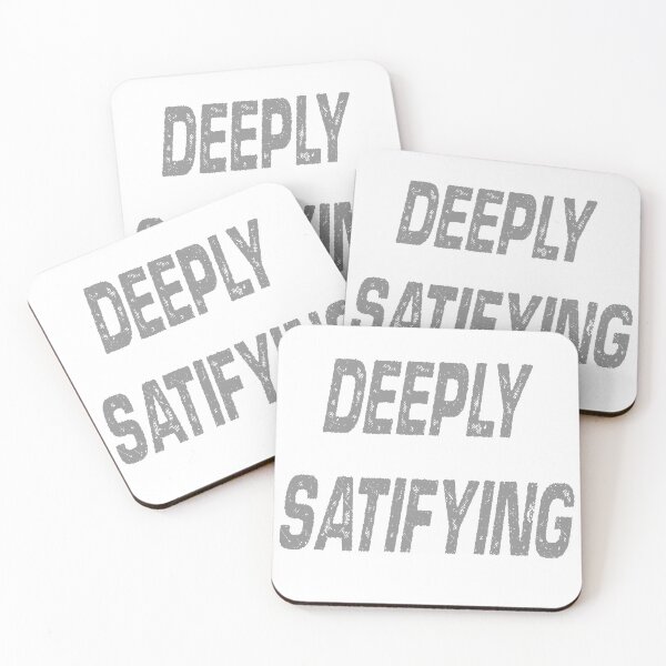 Item preview, Deeply Satisfying, funny, Shirt, Sarcasm, fun designed and sold by HazardPaay.