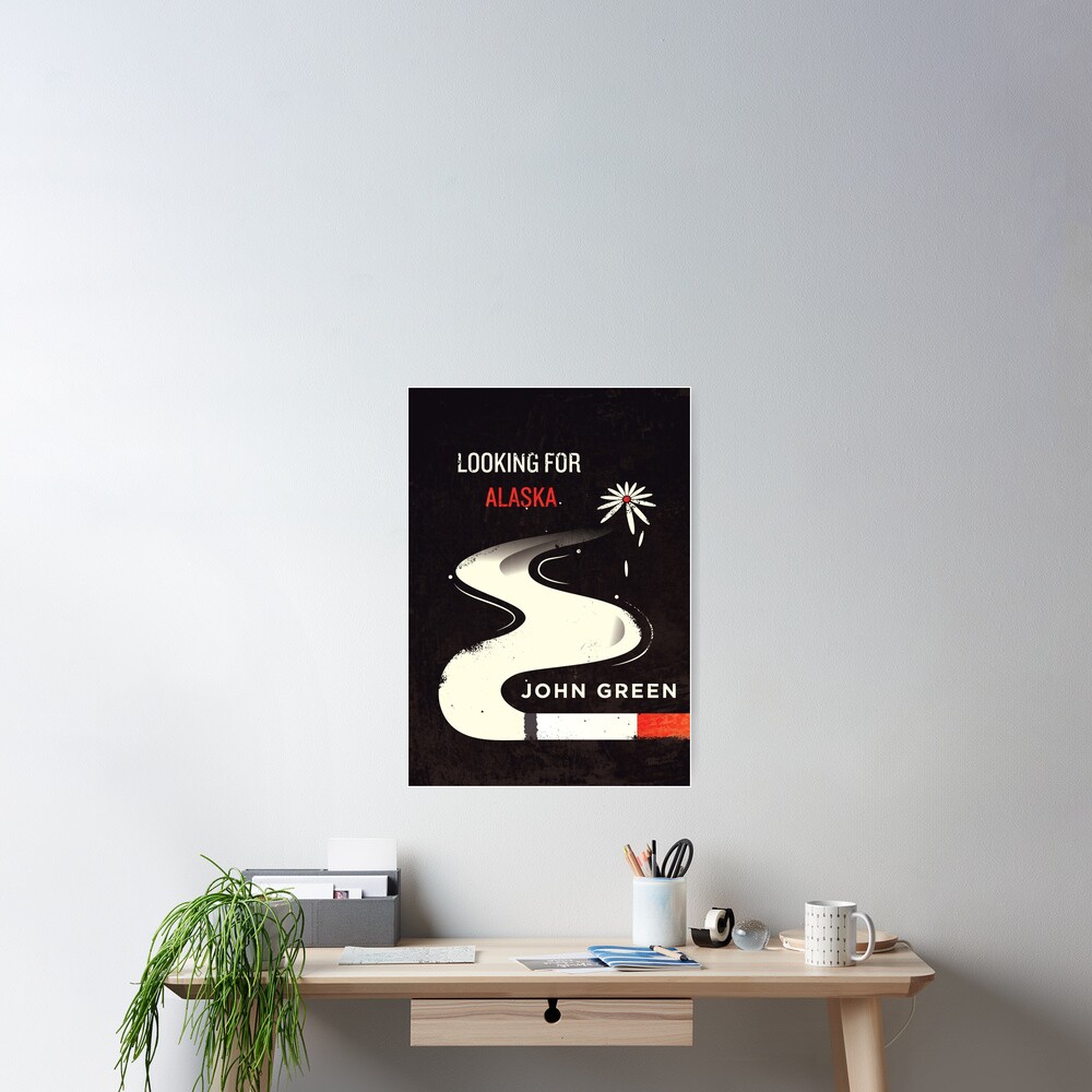 Looking for Alaska Poster