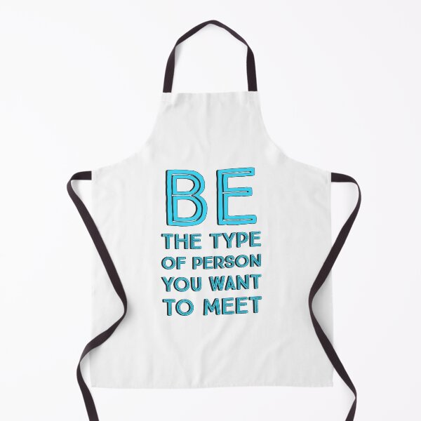 Item preview, BE THE TYPE OF PERSON YOU WANT TO MEET - inspirational quotes designed and sold by Inspirationmotivation.