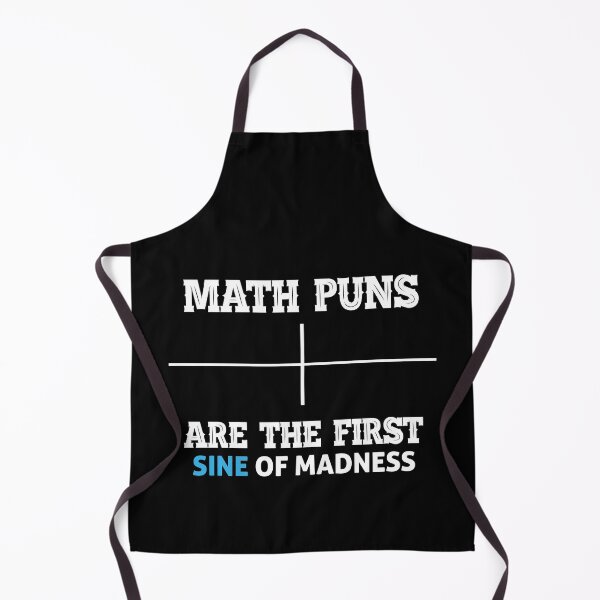 Item preview, Math puns are the first sine of madness designed and sold by Zexten.