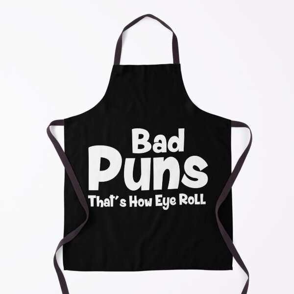 Item preview, Bad puns that's how eye roll designed and sold by Zexten.