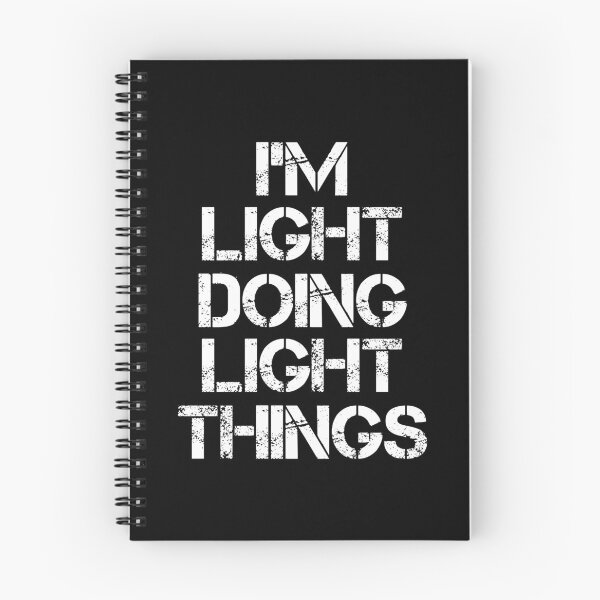 Item preview, Light Name T Shirt - I'm Light Doing Light Things Name Gift Item Tee designed and sold by cpaddensil.