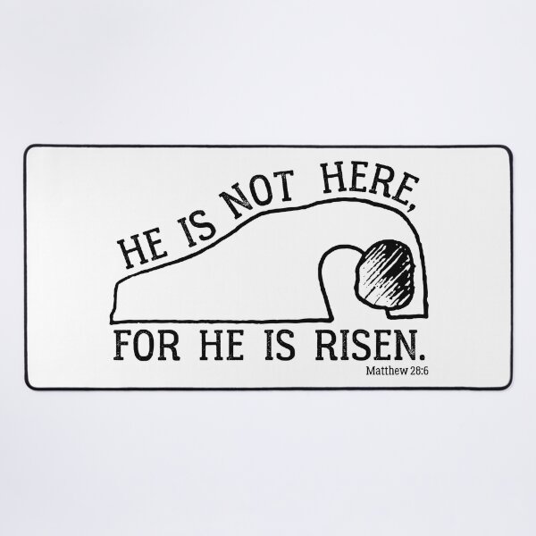 Item preview, He Is Risen, Matthew 28:6 © GraphicLoveShop designed and sold by Graphic Love Shop.