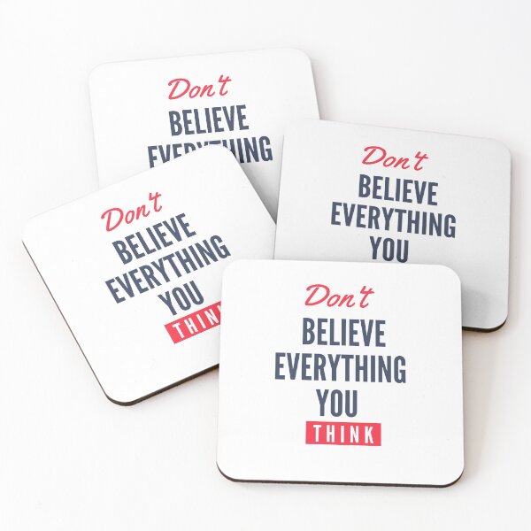 Item preview, Don't Believe Everything You Think designed and sold by AdelDa19.