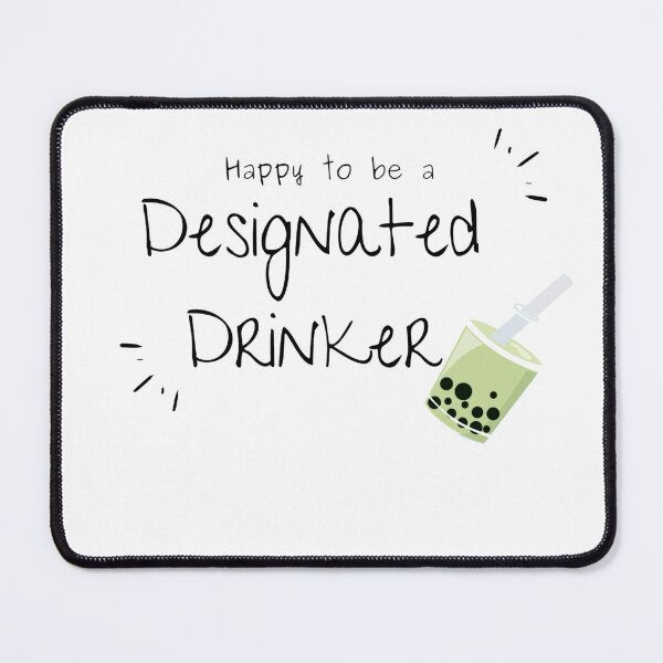 Item preview, Designated Boba Drinker designed and sold by trainedspade.