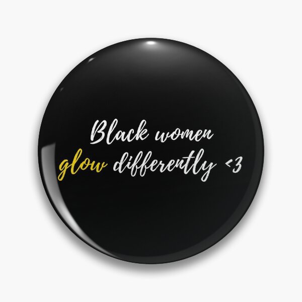 Item preview, Black Women Glow Differently  designed and sold by SweetbeStore.