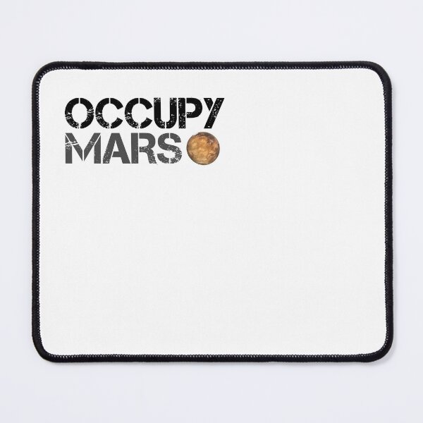 Item preview, Occupy Mars designed and sold by astronomical1.