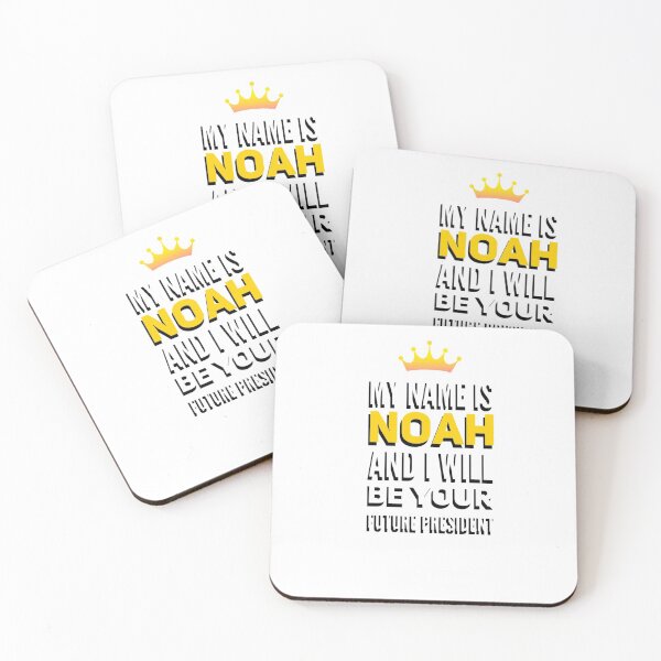 Item preview, My name is Noah and I will be your president designed and sold by AXIOM13.