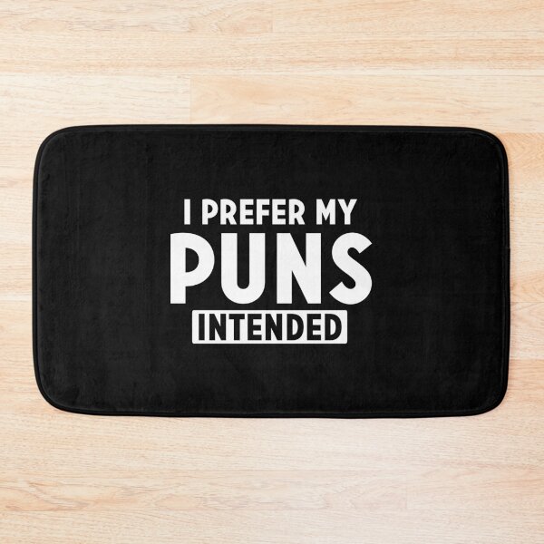 Item preview, I prefer my puns intended designed and sold by Zexten.
