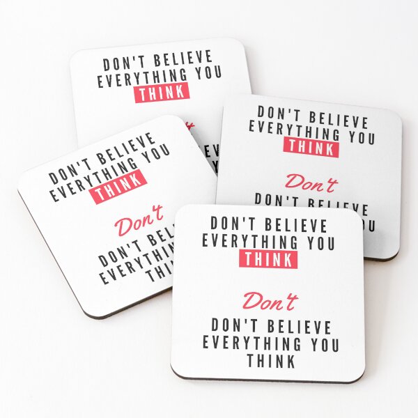 Item preview, Don't Believe Everything You Think designed and sold by AdelDa19.