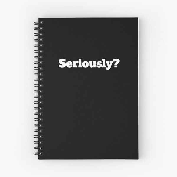 Item preview, Seriously? designed and sold by RiadMannan.