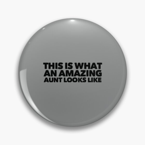 Item preview, This Is What An Amazing Aunt Looks Like  designed and sold by Artistive.