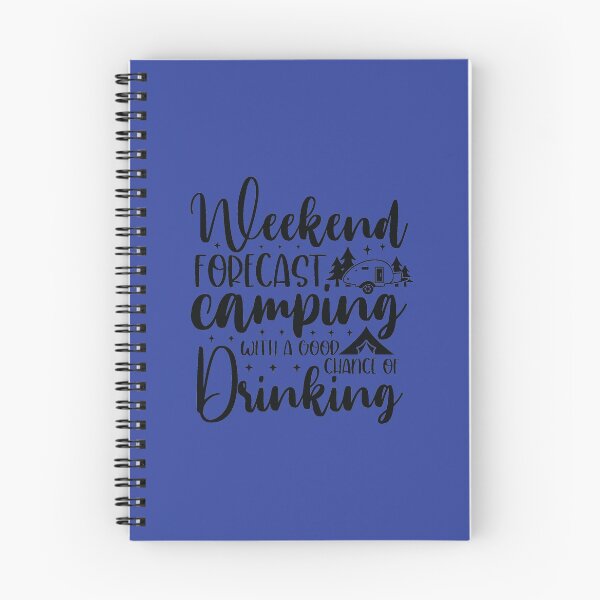 Item preview, Weekend Forecast Camping and Drinking designed and sold by Debbie Rodriguez.