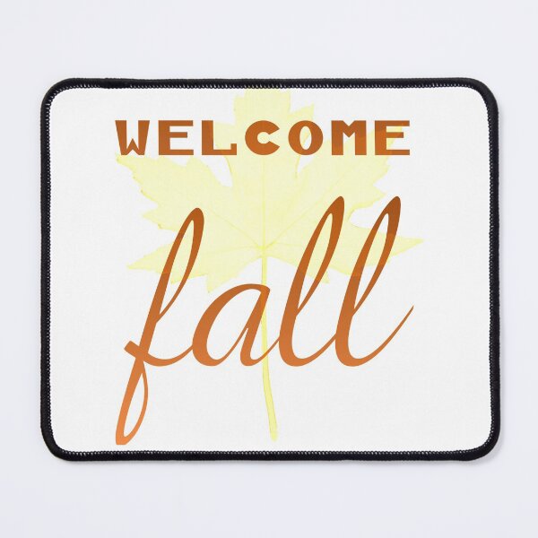 Item preview, Welcome Fall designed and sold by TShirtDoctor.