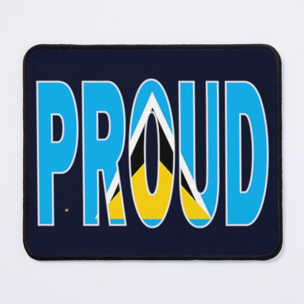 Item preview, St Lucia Flag in The Word Proud - Saint Lucia - Soca Mode designed and sold by Soca-Mode.