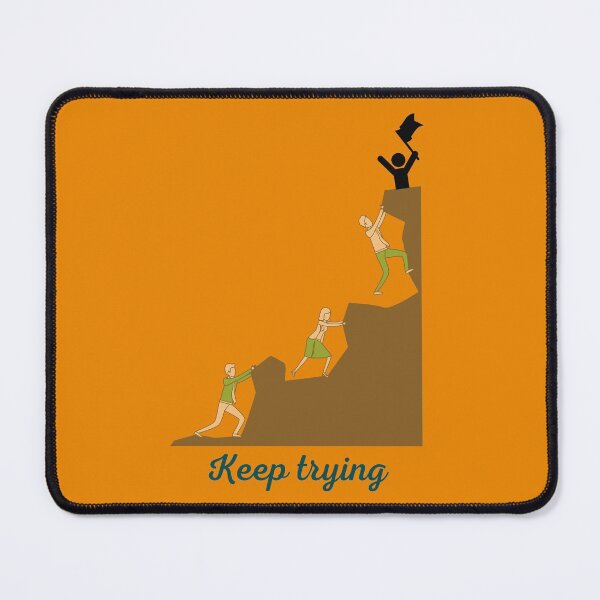 Item preview, Keep trying  designed and sold by Great-nightmare.