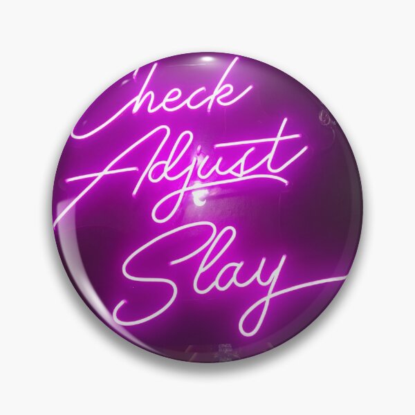 Item preview, Check Adjust Slay designed and sold by Jenniferkate72.