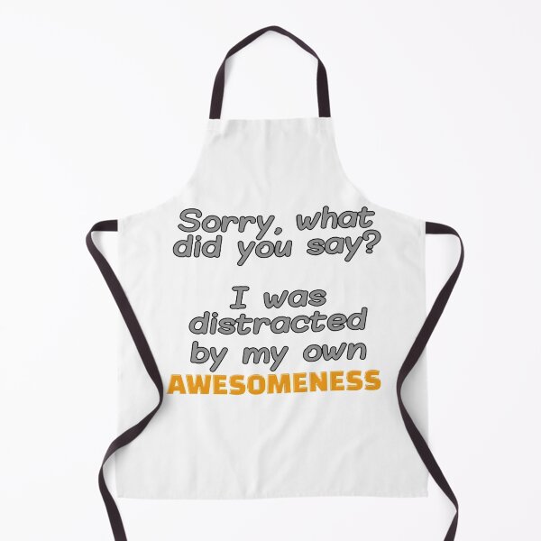 Item preview, Awesomeness, funny, Shirt, Sarcasm, fun, easily distracted designed and sold by HazardPaay.