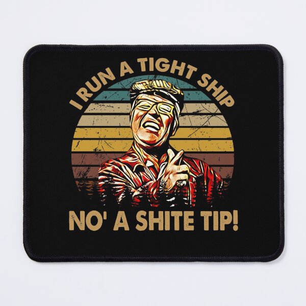 Item preview, Vintage Design Still Game Films - I Run A Tight Ship No' A Shite Tip! designed and sold by EricMary7.