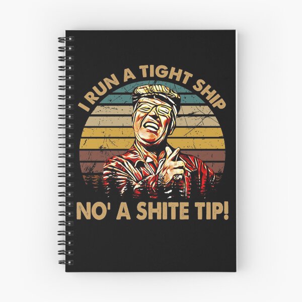 Item preview, Vintage Design Still Game Films - I Run A Tight Ship No' A Shite Tip! designed and sold by EricMary7.