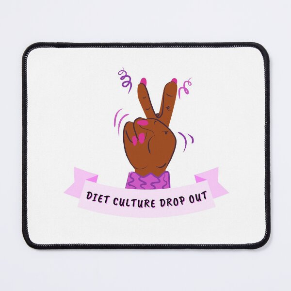 Item preview, Diet Culture Drop Out designed and sold by Neve Brown.