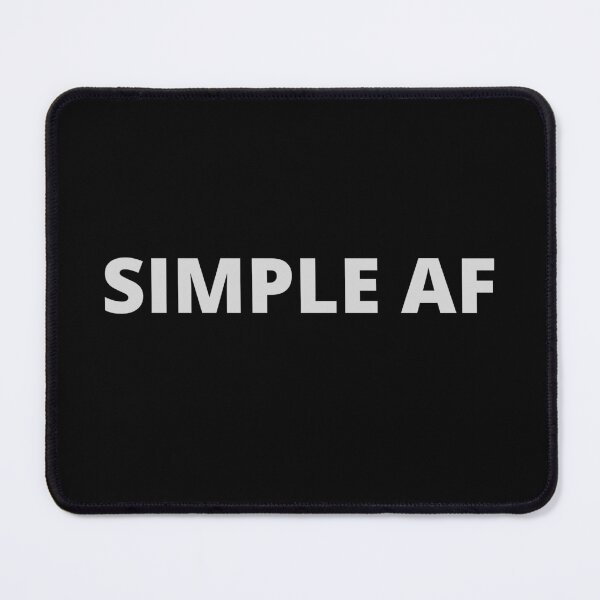 Item preview, Simple AF designed and sold by Ink-and-Thread.