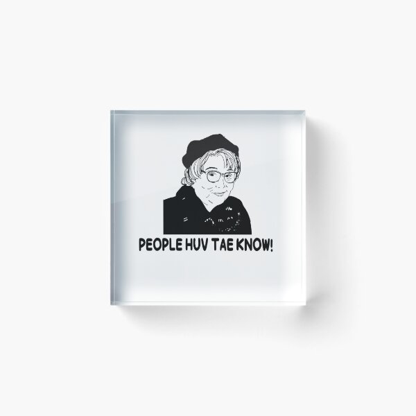 Item preview, People Huv Tae Know! - Still Game Sitcom designed and sold by EricMary7.