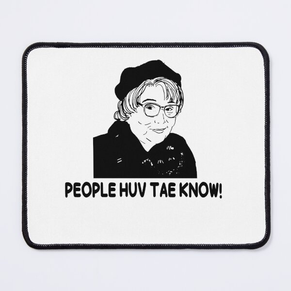 Item preview, People Huv Tae Know! - Still Game Sitcom designed and sold by EricMary7.
