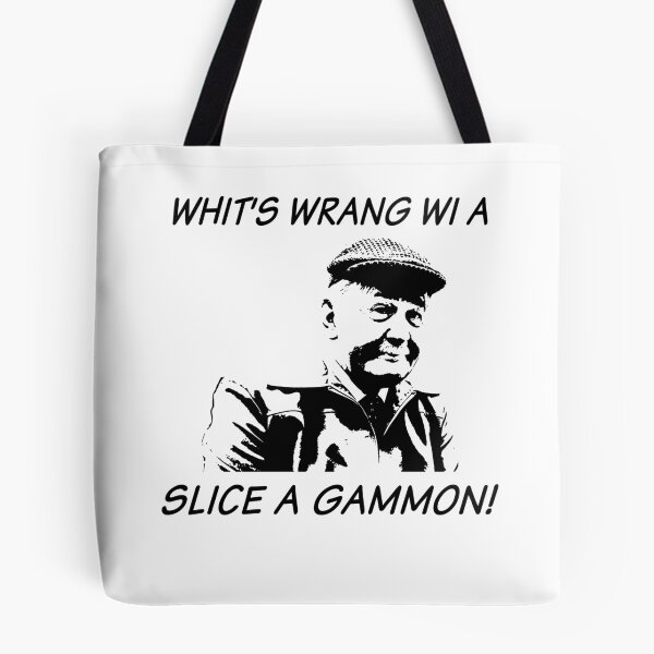 Item preview, Whit's Wrang Wi A Slice A Gammon! - Still Game Sitcom designed and sold by EricMary7.