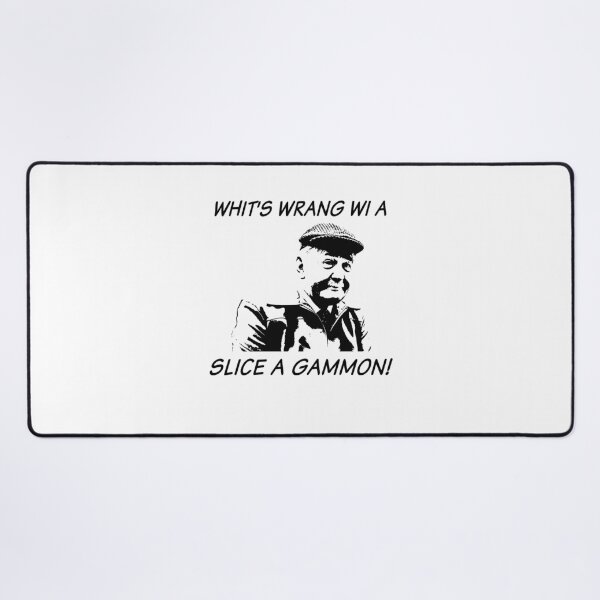 Item preview, Whit's Wrang Wi A Slice A Gammon! - Still Game Sitcom designed and sold by EricMary7.