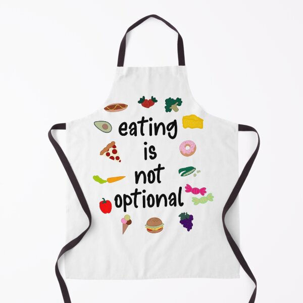Item preview, Eating Is Not Optional Eating Disorder Recovery designed and sold by GrellenDraws.