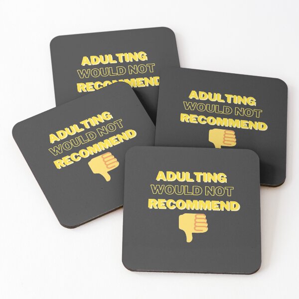 Item preview, Adulting would not recommend designed and sold by meiyorrr.
