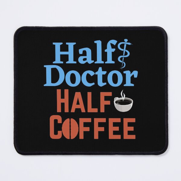 Item preview, Half Doctor Half Coffee: Half Human Half Coffee designed and sold by ACC .