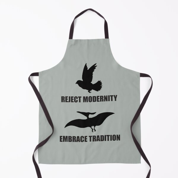Item preview, Reject Modernity: Embrace Tradition designed and sold by GravyDinos.