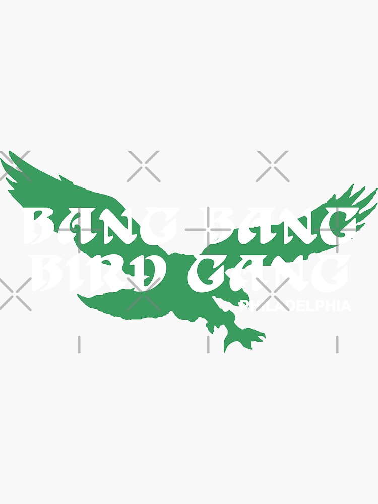 "Bang Bang Bird Gang Philadelphia" Sticker for Sale by Christin-316 ...