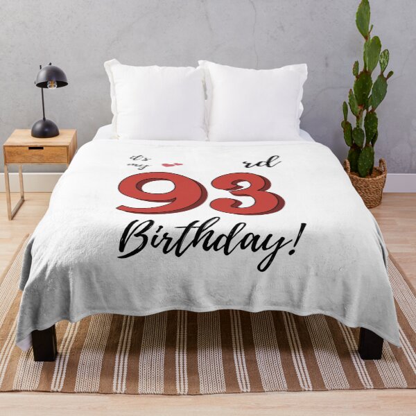 Item preview, It's My 93rd Birthday quote designed and sold by WayneTower.